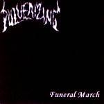 Pulverizing : Funeral March
